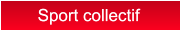 Sport collectif Sport collectif